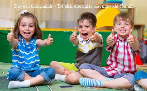 6 bí quyết để nuôi dạy trẻ thông minh