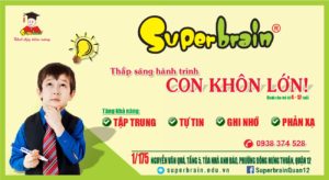 CHÀO MỪNG CƠ SỞ SUPERBRAIN QUẬN 12