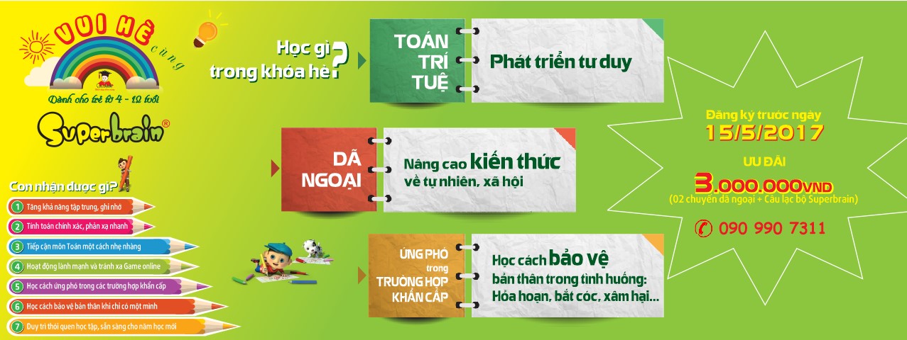 CHƯƠNG TRÌNH “VUI HÈ CÙNG SUPERBRAIN” 2017
