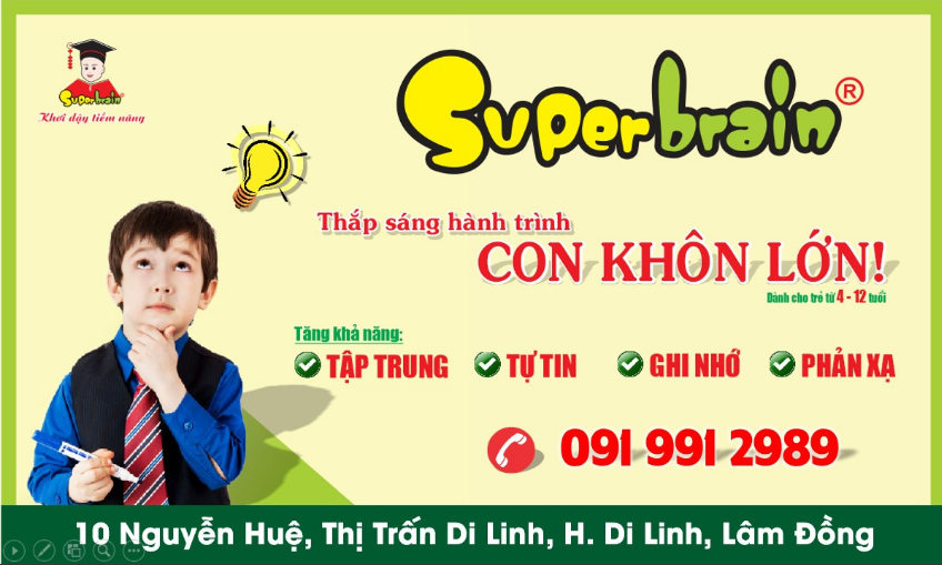 SUPERBRAIN VIỆT NAM – CHÀO MỪNG CƠ SỞ SUPERBRAIN DI LINH