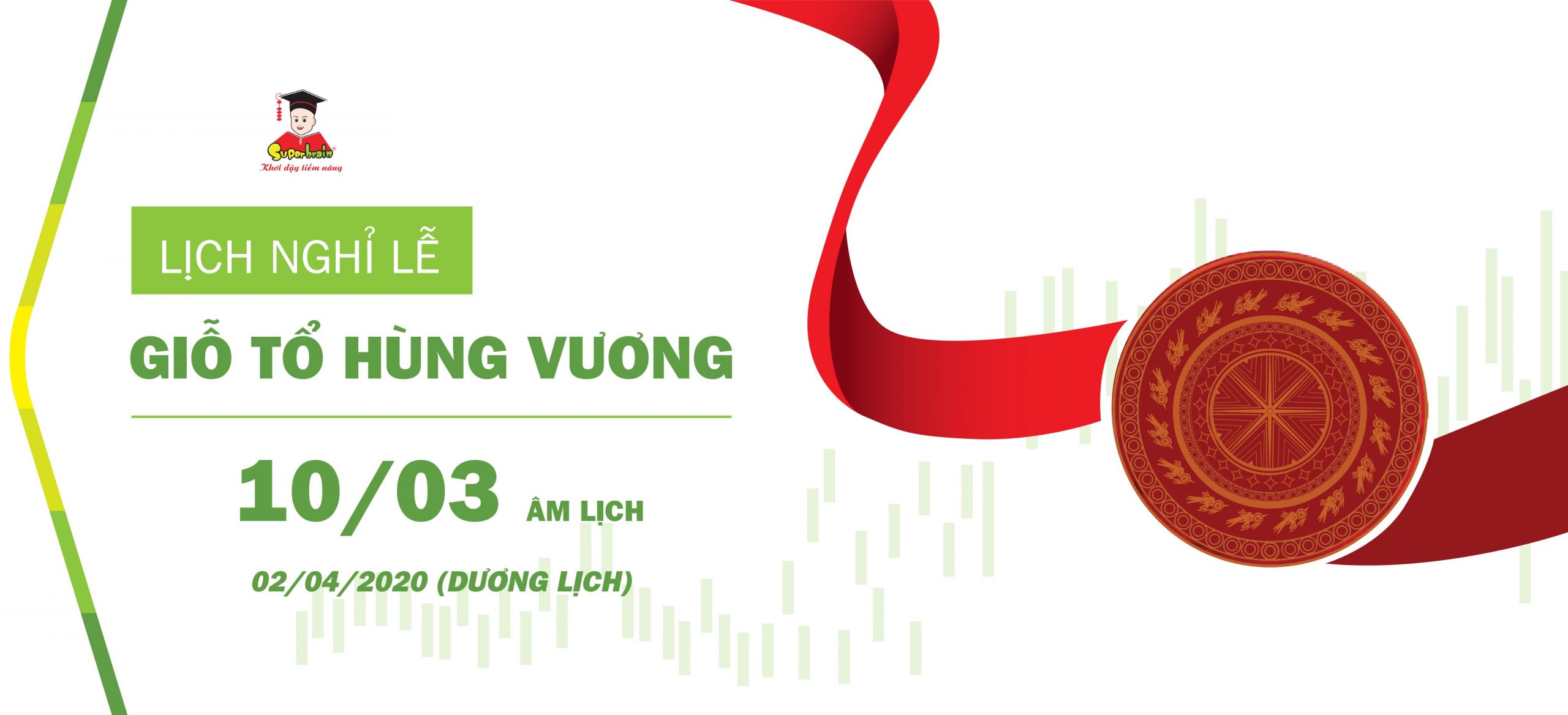 THÔNG BÁO NGHỈ LỄ “GIỔ TỔ HÙNG VƯƠNG” 2020