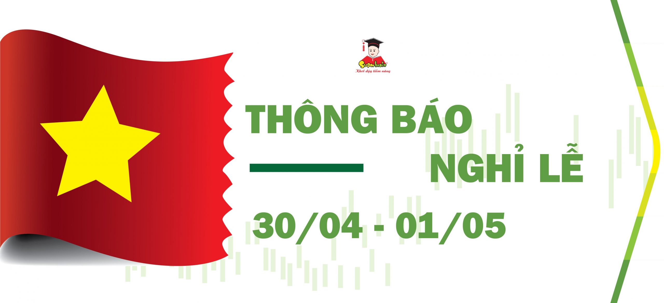SUPERBRAIN VIỆT NAM THÔNG BÁO NGHỈ LỄ 30/04 VÀ 01/05 NĂM 2020