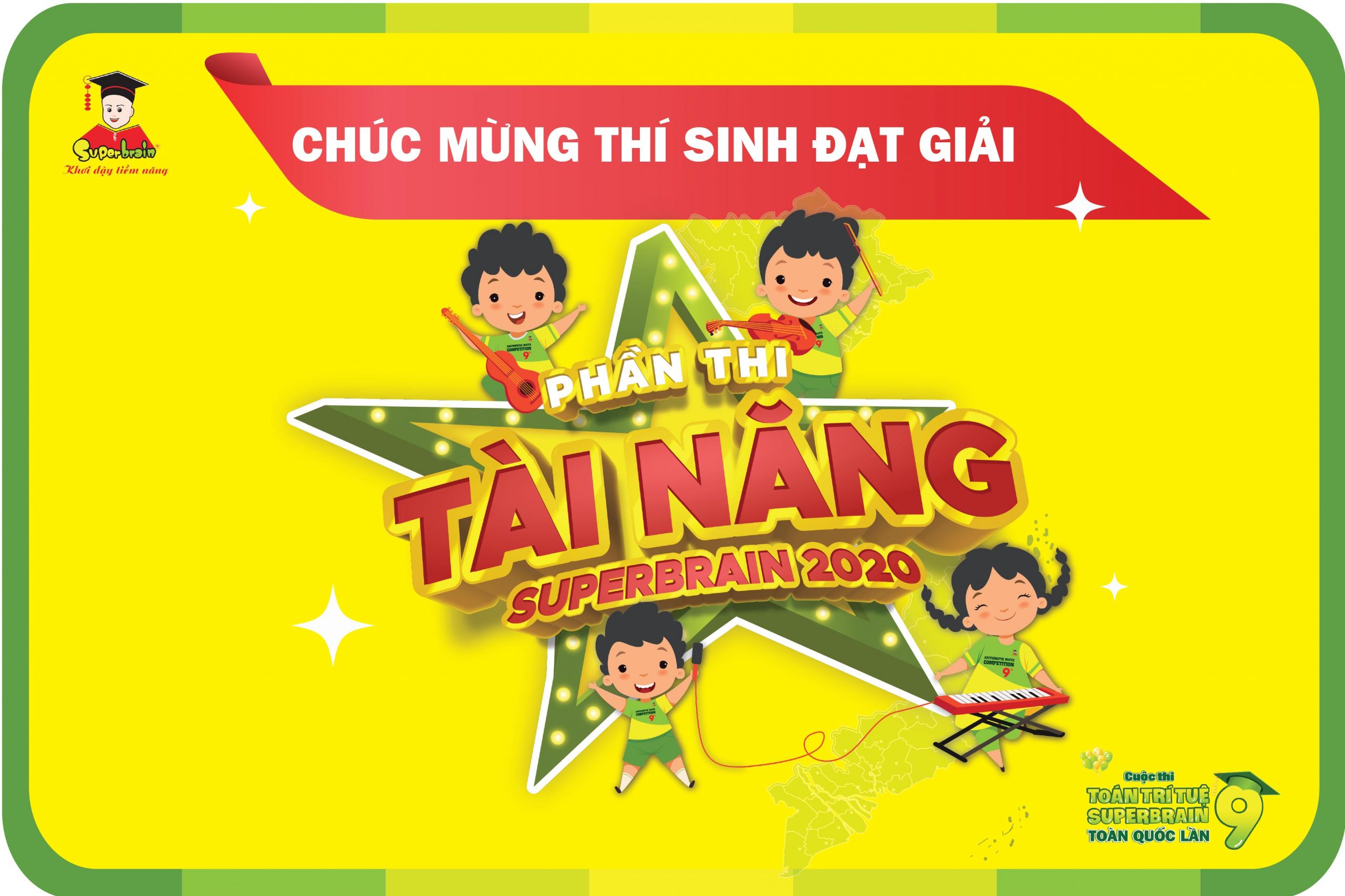 KẾT QUẢ PHẦN THI “TÀI NĂNG SUPERBRAIN 2020”