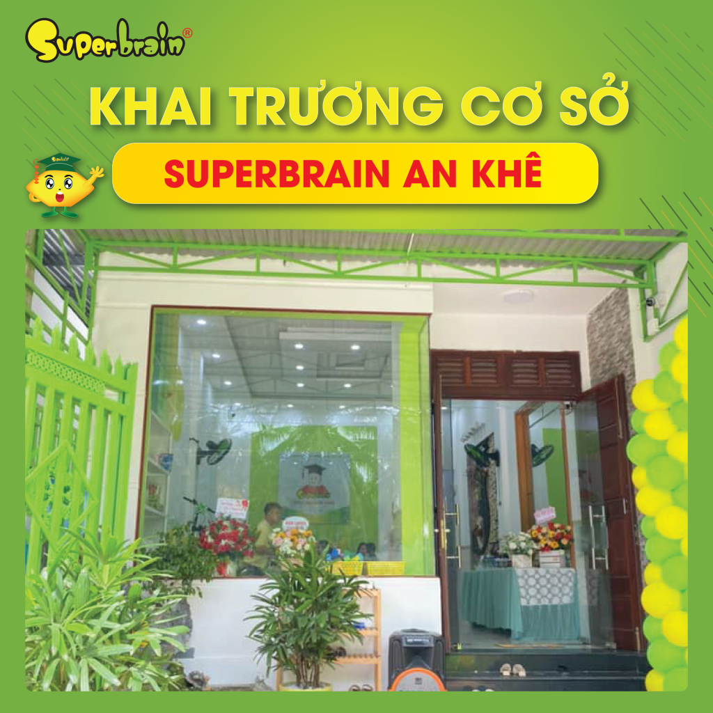 SUPERBRAIN AN KHÊ 