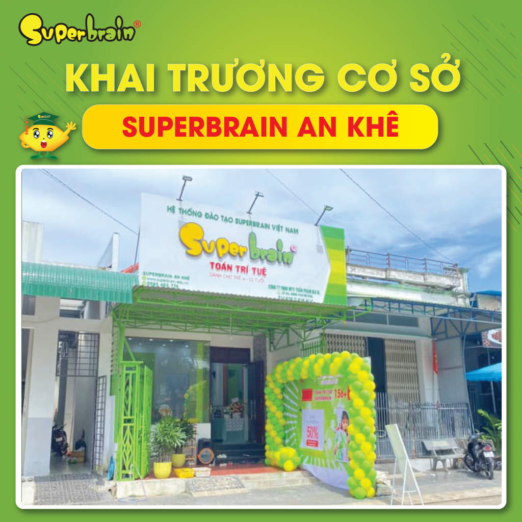 SUPERBRAIN AN KHÊ 