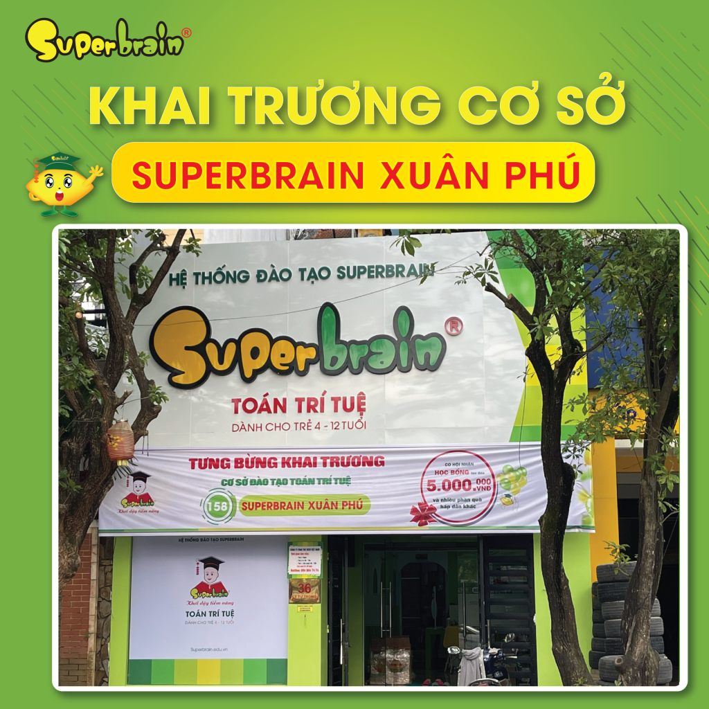 SUPERBRAIN XUÂN PHÚ