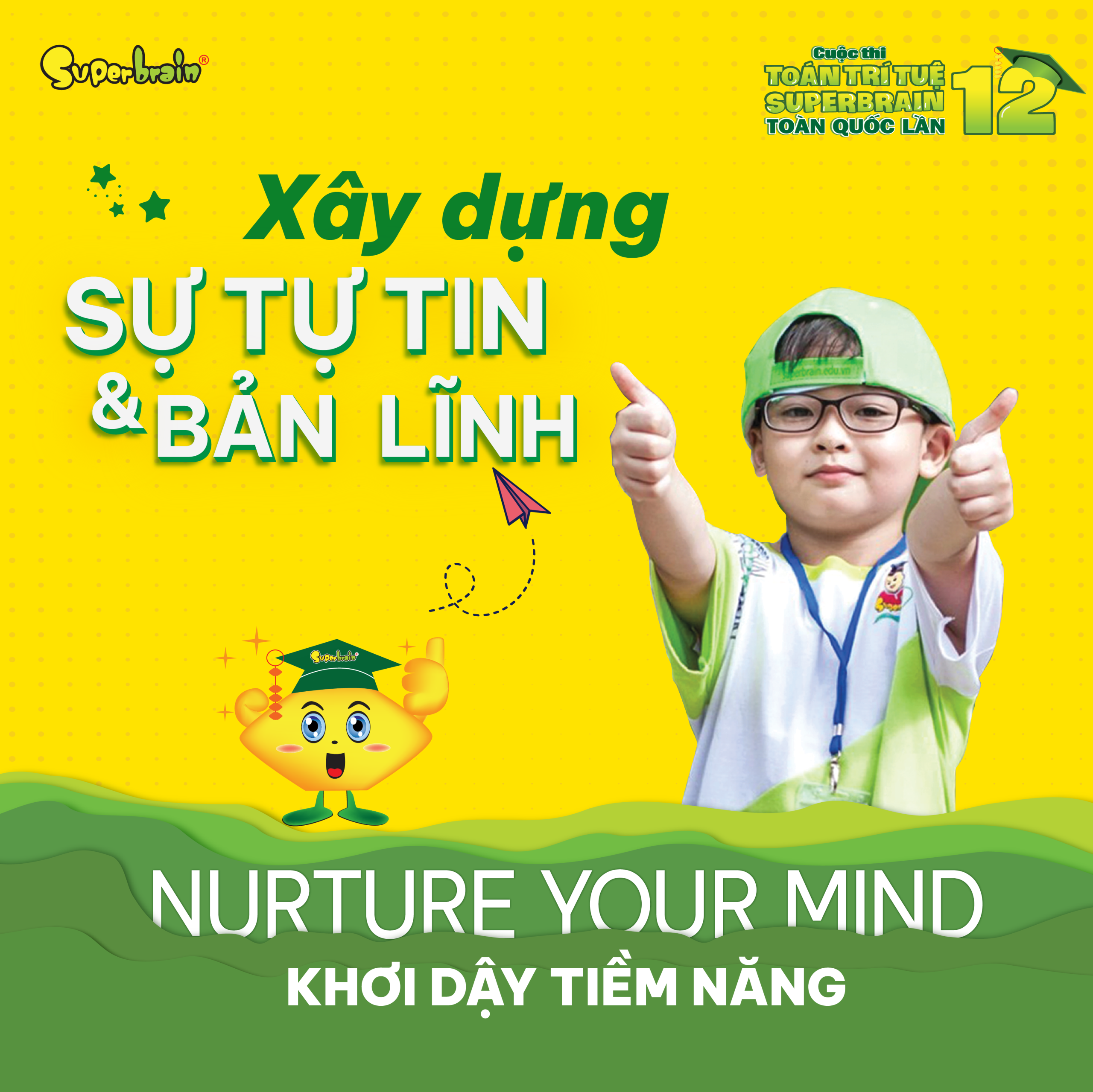 Tại sân chơi toàn quốc, trẻ sẽ tăng tối đa sự tin và bản lĩnh