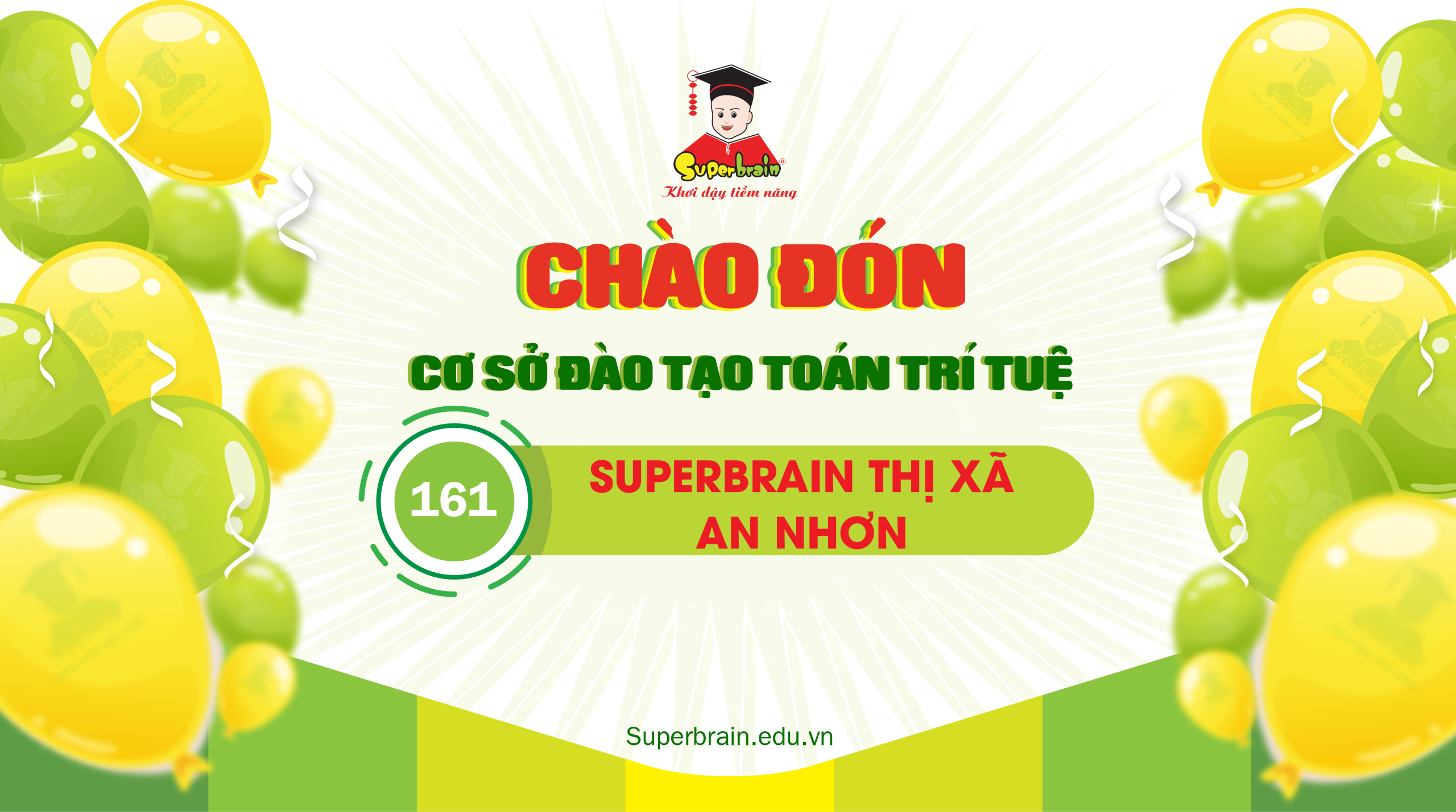 Superbrain Thị xã An Nhơn – Superbrain khai trương cơ sở 161