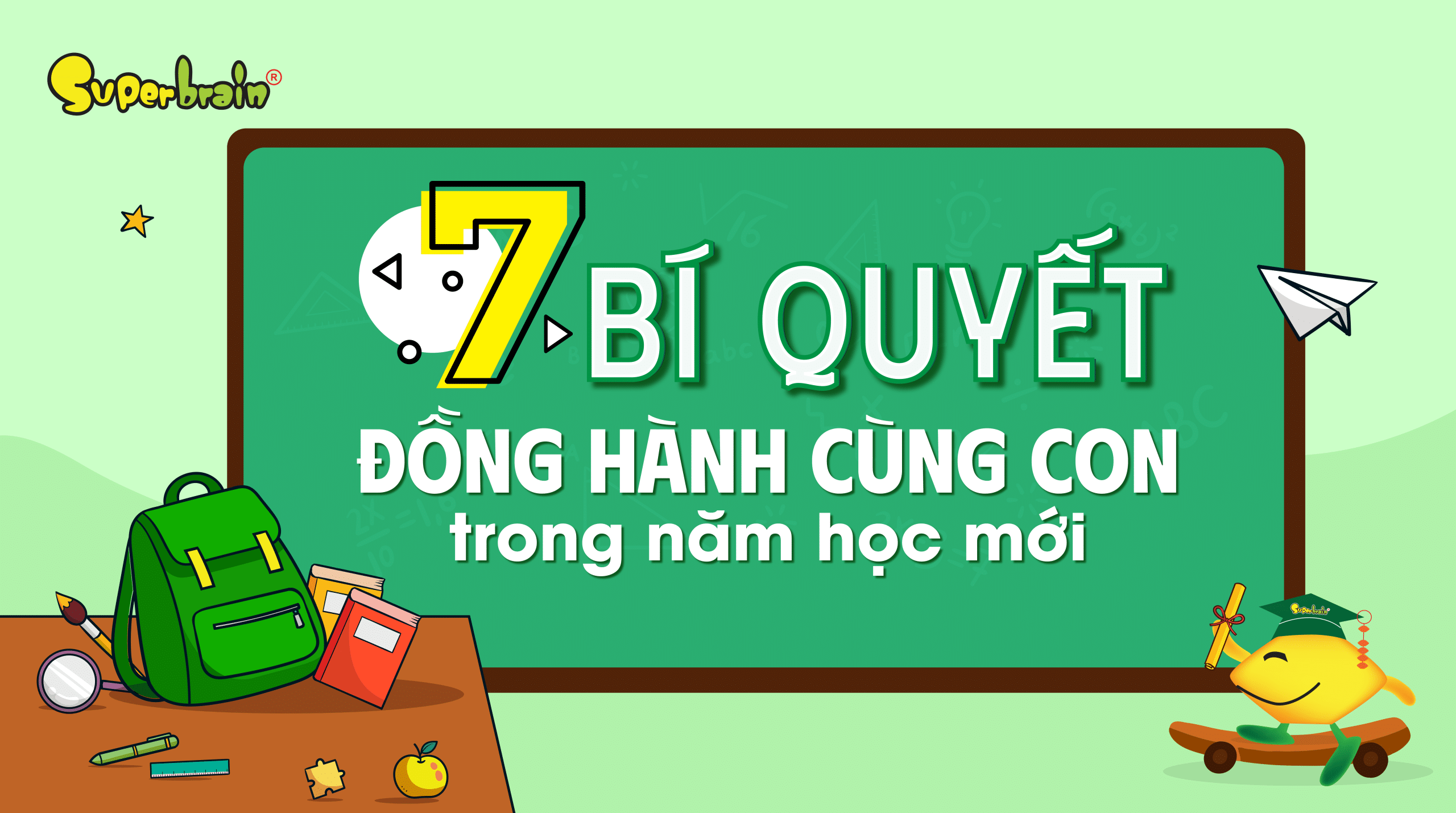 Đồng hành cùng con trong năm học mới
