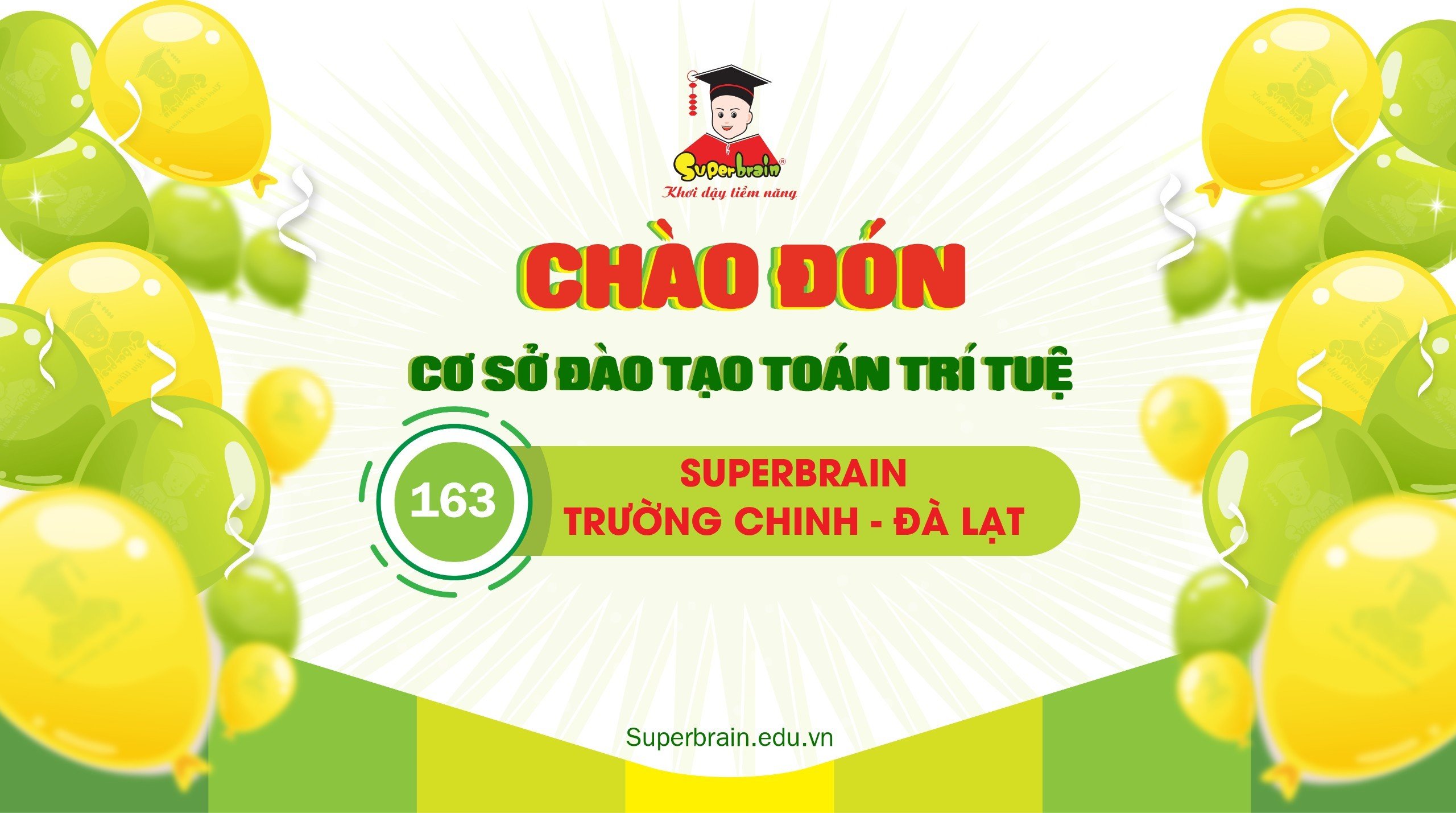 Superbrain Trường Chinh - Đà Lạt