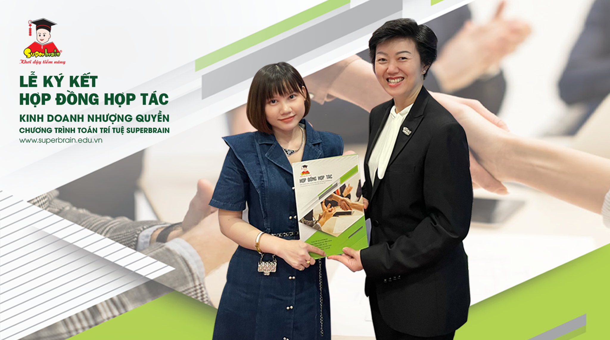 SUPERBRAIN TỊNH BẮC LỄ KÝ KẾT HỢP ĐỒNG HỢP TÁC