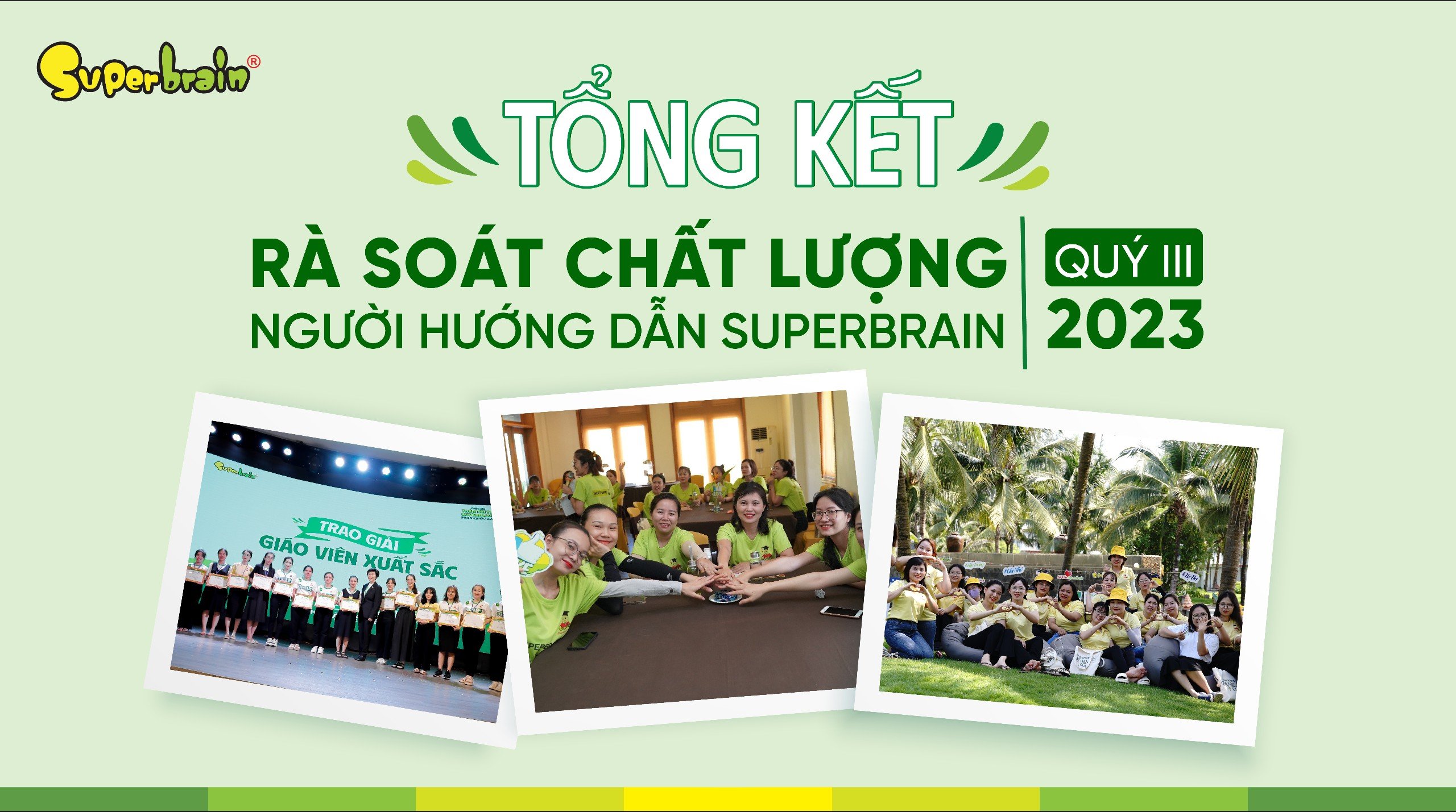 TỔNG KẾT HOẠT ĐỘNG RÀ SOÁT CHẤT LƯỢNG NGƯỜI HƯỚNG DẪN QUÝ 3/2023