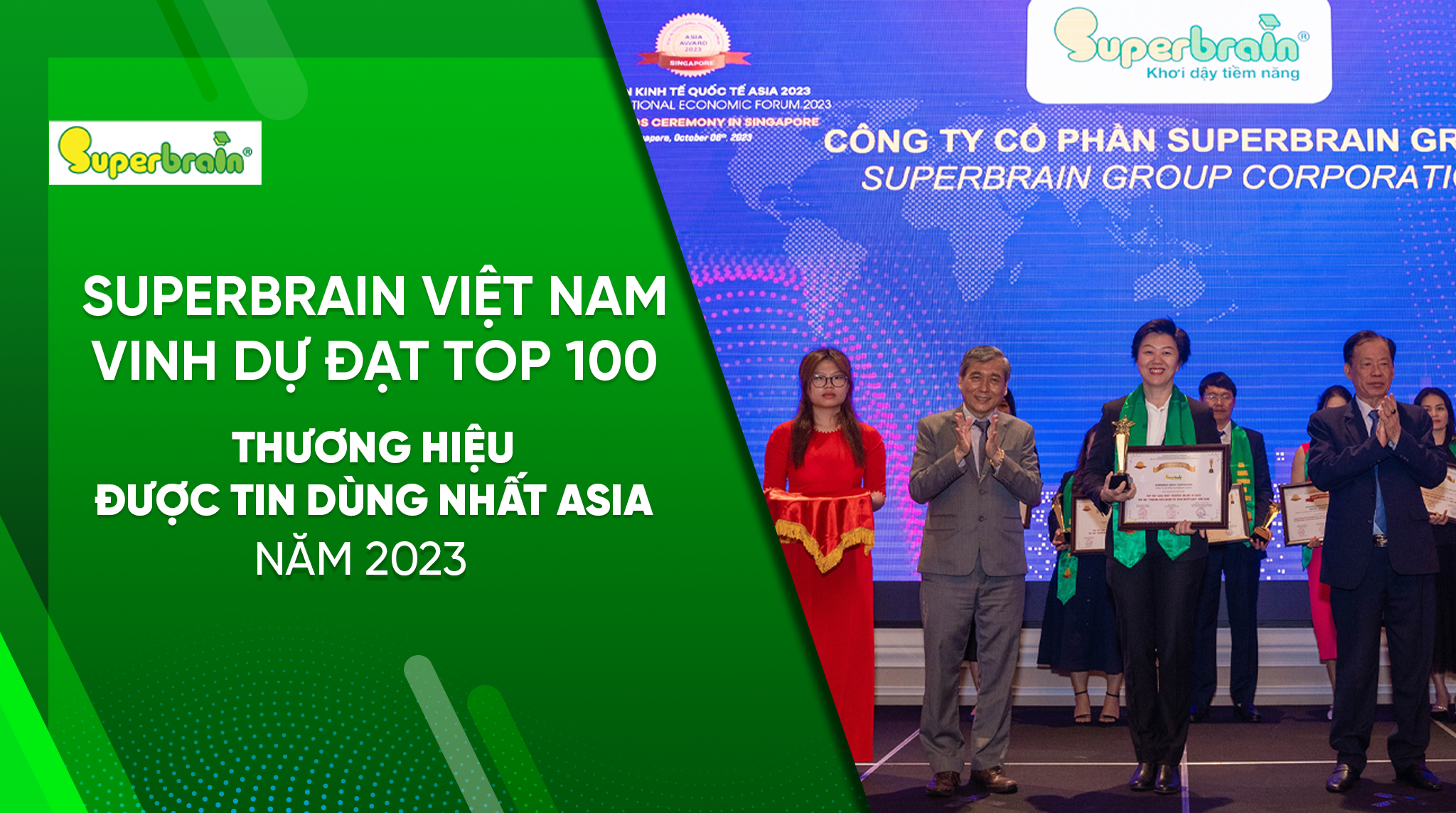 Superbrain Việt Nam nhận giải thưởng Top 100 Thương hiệu được tin dùng nhất ASIA 2023 tại Singapore