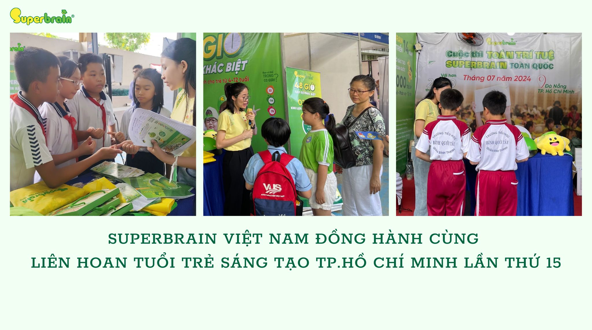 Superbrain Việt Nam đồng hành Liên hoan Tuổi trẻ sáng tạo TP.HCM