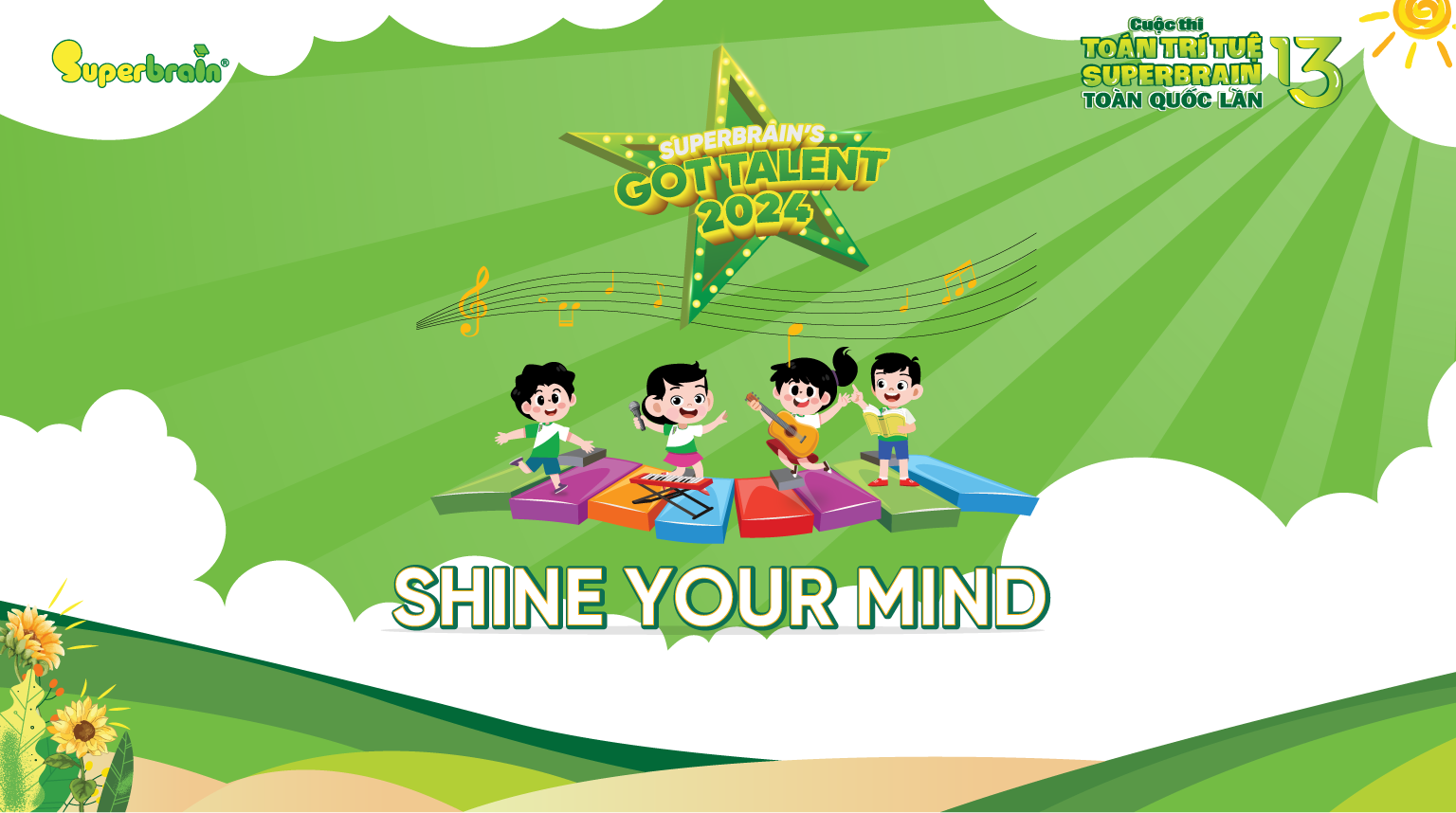 Superbrain’s Got Talent - Thông báo phần thi tài năng 2024